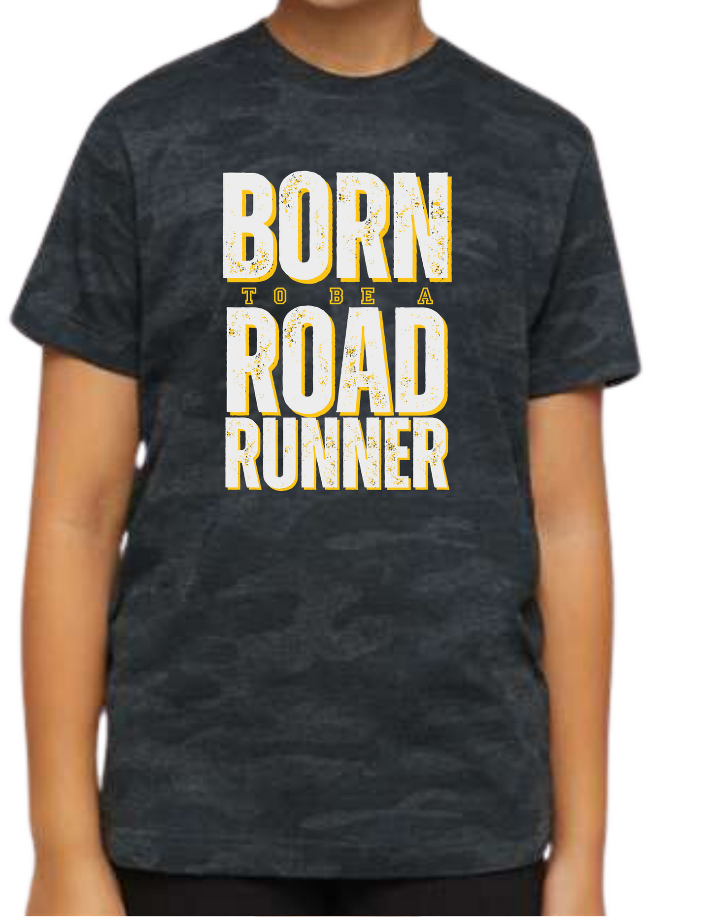 Born to be a Roadrunner, tee in multiple colors